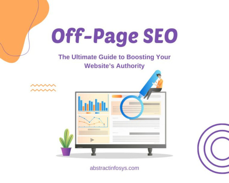 Off-Page SEO: Guide to Boosting Your Website’s Authority